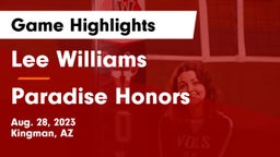 Lee Williams  vs Paradise Honors  Game Highlights - Aug. 28, 2023