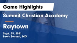 Summit Christian Academy vs Raytown Game Highlights - Sept. 25, 2021