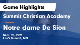 Summit Christian Academy vs Notre dame De Sion  Game Highlights - Sept. 25, 2021