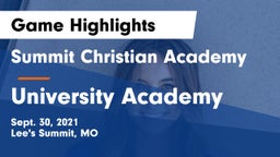 Summit Christian Academy vs University Academy Game Highlights - Sept. 30, 2021