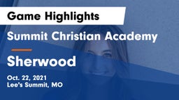 Summit Christian Academy vs Sherwood Game Highlights - Oct. 22, 2021