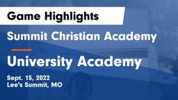 Summit Christian Academy vs University Academy Game Highlights - Sept. 15, 2022
