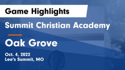 Summit Christian Academy vs Oak Grove  Game Highlights - Oct. 4, 2022