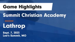 Summit Christian Academy vs Lathrop  Game Highlights - Sept. 7, 2023
