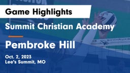 Summit Christian Academy vs Pembroke Hill  Game Highlights - Oct. 2, 2023