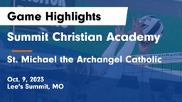 Summit Christian Academy vs St. Michael the Archangel Catholic  Game Highlights - Oct. 9, 2023