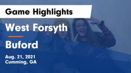 West Forsyth  vs Buford  Game Highlights - Aug. 21, 2021