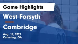 West Forsyth  vs Cambridge  Game Highlights - Aug. 16, 2022