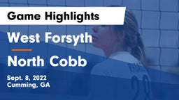 West Forsyth  vs North Cobb Game Highlights - Sept. 8, 2022