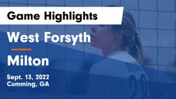 West Forsyth  vs Milton Game Highlights - Sept. 13, 2022