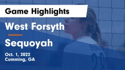 West Forsyth  vs Sequoyah  Game Highlights - Oct. 1, 2022