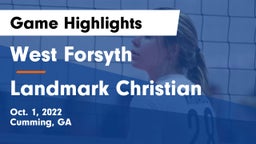 West Forsyth  vs Landmark Christian Game Highlights - Oct. 1, 2022
