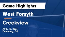 West Forsyth  vs Creekview Game Highlights - Aug. 15, 2023