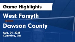 West Forsyth  vs Dawson County Game Highlights - Aug. 24, 2023