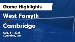 West Forsyth  vs Cambridge Game Highlights - Aug. 31, 2023