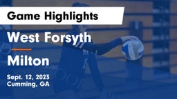 West Forsyth  vs Milton  Game Highlights - Sept. 12, 2023