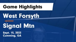 West Forsyth  vs Signal Mtn Game Highlights - Sept. 15, 2023
