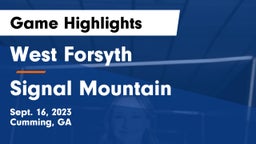 West Forsyth  vs Signal Mountain Game Highlights - Sept. 16, 2023