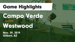 Campo Verde  vs Westwood  Game Highlights - Nov. 29, 2019