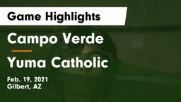 Campo Verde  vs Yuma Catholic  Game Highlights - Feb. 19, 2021