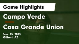 Campo Verde  vs Casa Grande Union  Game Highlights - Jan. 13, 2023