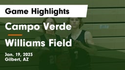 Campo Verde  vs Williams Field  Game Highlights - Jan. 19, 2023