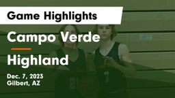 Campo Verde  vs Highland  Game Highlights - Dec. 7, 2023