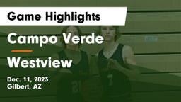Campo Verde  vs Westview  Game Highlights - Dec. 11, 2023