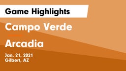Campo Verde  vs Arcadia  Game Highlights - Jan. 21, 2021