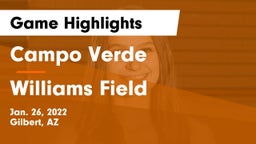 Campo Verde  vs Williams Field  Game Highlights - Jan. 26, 2022