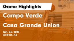 Campo Verde  vs Casa Grande Union  Game Highlights - Jan. 26, 2023