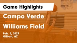Campo Verde  vs Williams Field  Game Highlights - Feb. 3, 2023