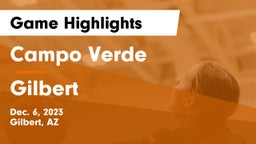 Campo Verde  vs Gilbert  Game Highlights - Dec. 6, 2023