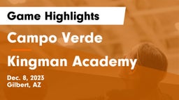 Campo Verde  vs Kingman Academy  Game Highlights - Dec. 8, 2023