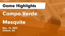 Campo Verde  vs Mesquite  Game Highlights - Dec. 15, 2023