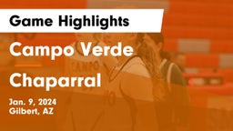 Campo Verde  vs Chaparral  Game Highlights - Jan. 9, 2024