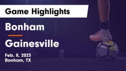 Bonham  vs Gainesville  Game Highlights - Feb. 8, 2023