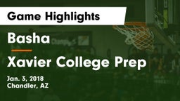 Basha  vs Xavier College Prep  Game Highlights - Jan. 3, 2018