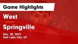 West  vs Springville  Game Highlights - Dec. 28, 2019
