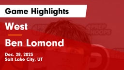 West  vs Ben Lomond  Game Highlights - Dec. 28, 2023