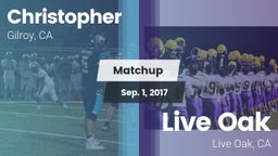 Matchup: Christopher High vs. Live Oak  2017