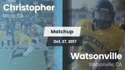 Matchup: Christopher High vs. Watsonville  2017