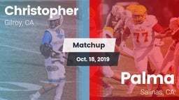 Matchup: Christopher High vs. Palma  2019