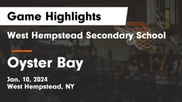 West Hempstead Secondary School vs Oyster Bay  Game Highlights - Jan. 10, 2024