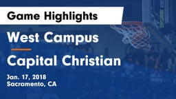 West Campus  vs Capital Christian  Game Highlights - Jan. 17, 2018