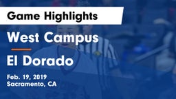 West Campus  vs El Dorado  Game Highlights - Feb. 19, 2019