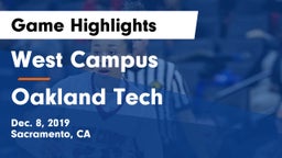 West Campus  vs Oakland Tech  Game Highlights - Dec. 8, 2019