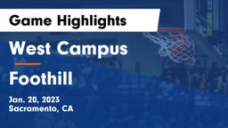 West Campus  vs Foothill  Game Highlights - Jan. 20, 2023