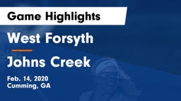 West Forsyth  vs Johns Creek  Game Highlights - Feb. 14, 2020