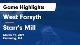 West Forsyth  vs Starr's Mill  Game Highlights - March 19, 2022